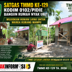 Satgas TMMD ke 129 Kodim 0102/Pidie Bangun Rumah Nyak Ubit Wujudkan Hunian Layak untuk warga Kurang Mampu.