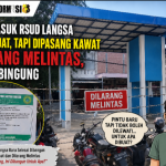 Pintu Masuk RSUD Langsa Baru Dibuat, Tapi Dipasang Kawat dan Dilarang Melintas, Warga Bingung