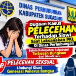 Dugaan pelecehan terhadap siswi tengah menjalani tugas PKL dikantor dishub kab sukabumi