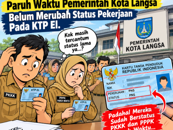 Diduga Ratusan ASN PKKK Dan PPPK Paruh Waktu Pemerintah Kota Langsa Belum Merubah Status Pekerjaan Pada KTP El.