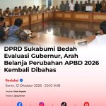 DPRD Kabupaten Sukabumi bersama TAPD bahas penyempurnaan perubahan APBD tahun 2026