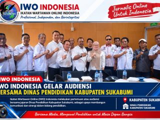 Iwo Indonesia Gelar audensi dengan Dinas pendidikan kabupaten Sukabumi bahas Repitalisasi sekolah sekabupaten Sukabumi