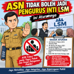 ASN Tidak Boleh Jadi Pengurus Inti LSM, Ini Aturannya