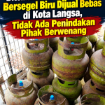 Ditemukan Gas Tabung 3 Kg Bersegel Biru Dijual Bebas Di Kota Langsa, Tidak Ada Penindakan Pihak Berwenang