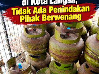 Ditemukan Gas Tabung 3 Kg Bersegel Biru Dijual Bebas Di Kota Langsa, Tidak Ada Penindakan Pihak Berwenang