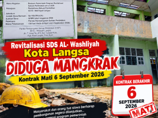 Revitalisasi SDS AL- Washliyah Kota Langsa Diduga Mangkrak Kontrak Mati 6 September 2026