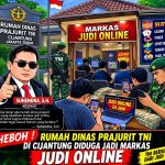 Rumah Dinas Prajurit TNI di Cijantung Diduga Jadi Tempat Judi Online, Suhendra, S.H. Minta Penelusuran Serius