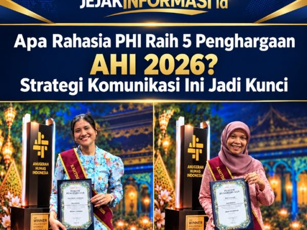 Apa Rahasia PHI Raih 5 Penghargaan AHI 2026? Strategi Komunikasi Ini Jadi Kunci